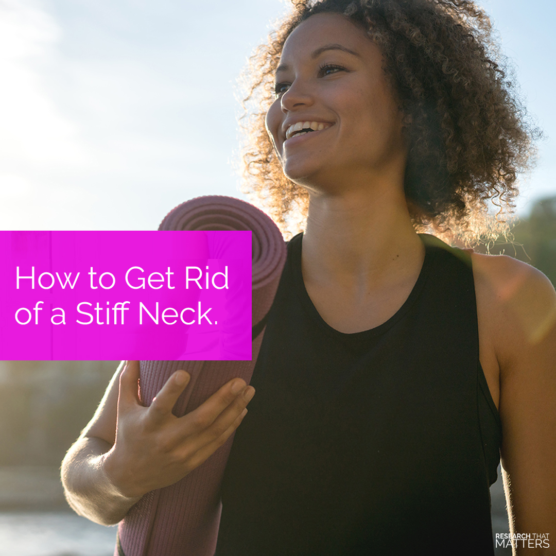 How to get rid of a stiff neck